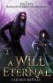 [A Will Eternal 02] • Chosen Battles: A Will Eternal, Book 2
